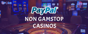 Exploring Non GamStop Sites with PayPal Your Guide to Safe Online Gambling 2018346564