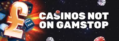 Exploring Casinos Not Registered on Gamstop 846201158