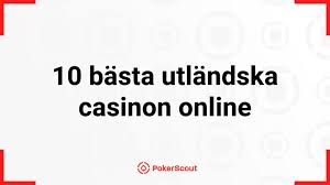 Utländska Casino En Översikt över Spel och Möjligheter